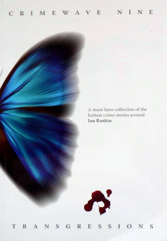 Crimewave 9: Transgressions